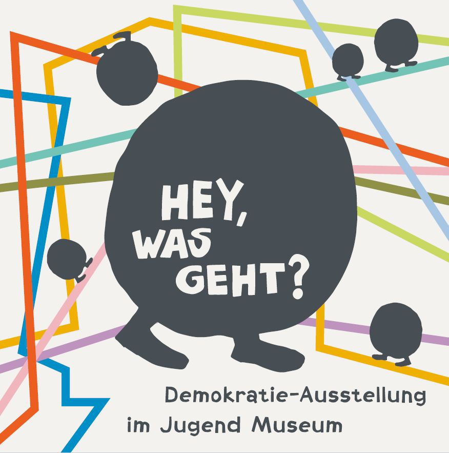 HEY WAS GEHT Logo in Linien mit Subline Demokratie Ausstellung im Jugend Museum